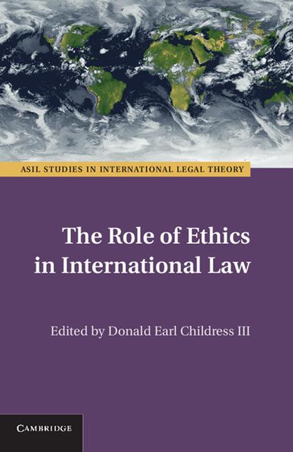 The Role of Ethics in International Law