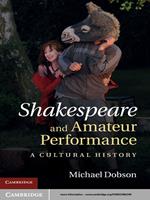 Shakespeare and Amateur Performance