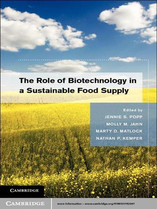 The Role of Biotechnology in a Sustainable Food Supply