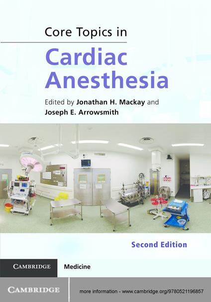 Core Topics in Cardiac Anesthesia