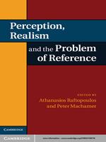 Perception, Realism, and the Problem of Reference