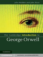 The Cambridge Introduction to George Orwell