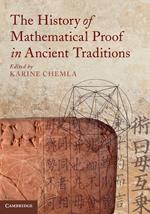 The History of Mathematical Proof in Ancient Traditions