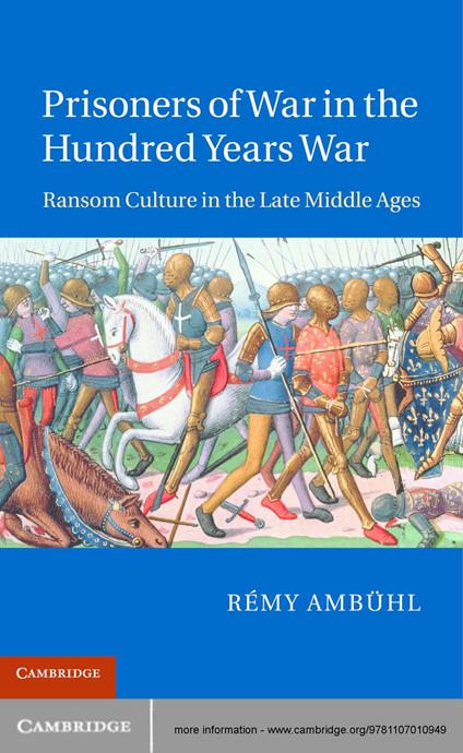 Prisoners of War in the Hundred Years War