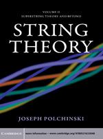 String Theory: Volume 2, Superstring Theory and Beyond