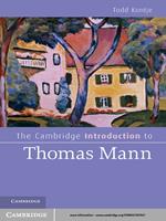 The Cambridge Introduction to Thomas Mann