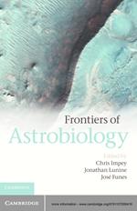 Frontiers of Astrobiology