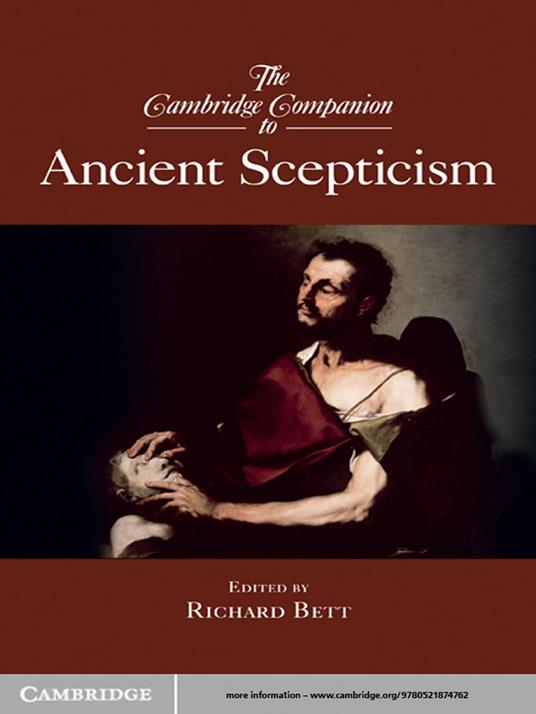 The Cambridge Companion to Ancient Scepticism