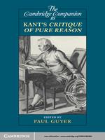 The Cambridge Companion to Kant's Critique of Pure Reason