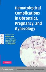 Hematological Complications in Obstetrics, Pregnancy, and Gynecology
