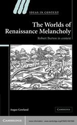 The Worlds of Renaissance Melancholy