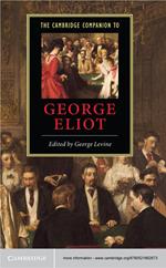 The Cambridge Companion to George Eliot