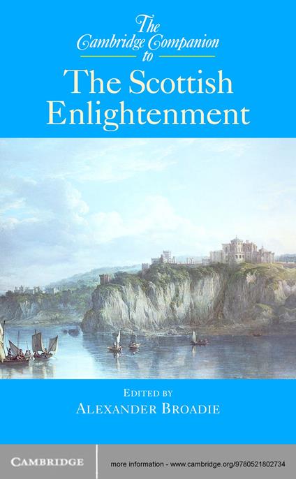 The Cambridge Companion to the Scottish Enlightenment