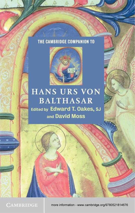 The Cambridge Companion to Hans Urs von Balthasar