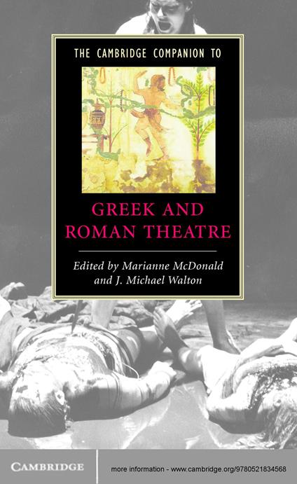 The Cambridge Companion to Greek and Roman Theatre