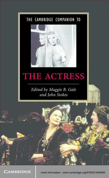 The Cambridge Companion to the Actress