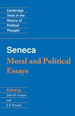 Seneca: Moral and Political Essays