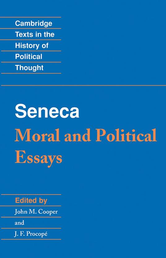 Seneca: Moral and Political Essays