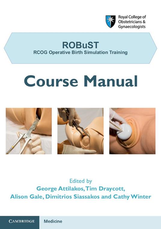 ROBuST: RCOG Operative Birth Simulation Training