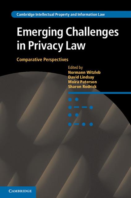 Emerging Challenges in Privacy Law