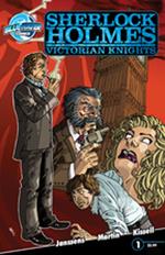 Sherlock Holmes: Victorian Knights #1