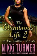 Glamorous Life 2