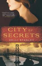 City of Secrets: A Mystery