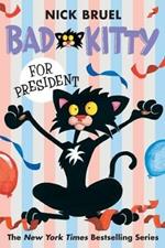 Bad Kitty for President