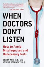 When Doctors Don't Listen