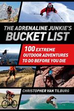 The Adrenaline Junkie's Bucket List