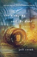 The Sleeping and the Dead: a Mystery