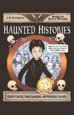 Haunted Histories