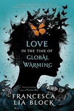 Love in the Time of Global Warming