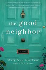 The Good Neighbor