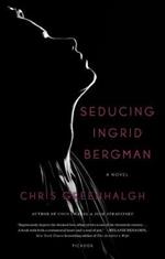 Seducing Ingrid Bergman