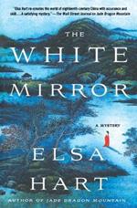 The White Mirror: A Mystery