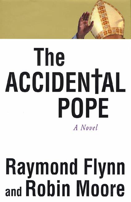 The Accidental Pope