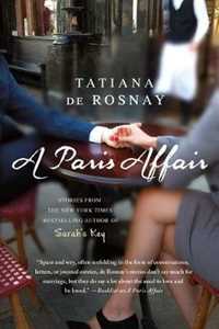 Libro in inglese A Paris Affair Tatiana De Rosnay