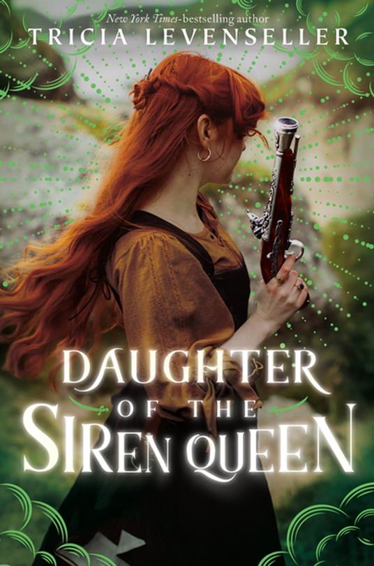 Daughter of the Siren Queen - Tricia Levenseller - ebook