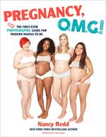 Pregnancy, OMG!