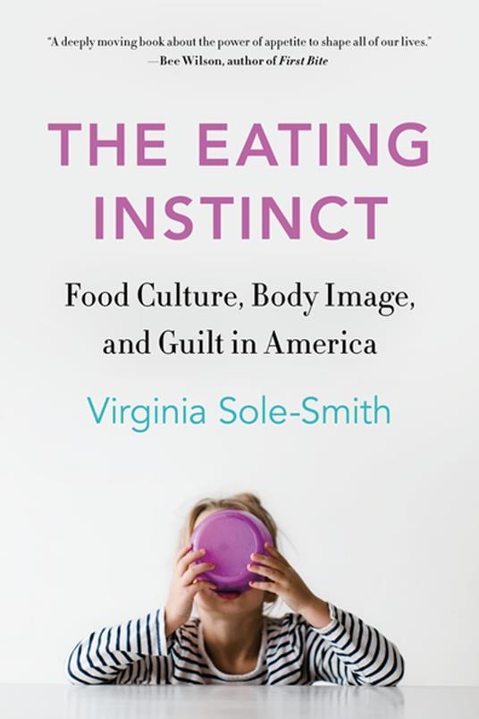 The Eating Instinct