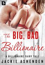 The Big, Bad Billionaire