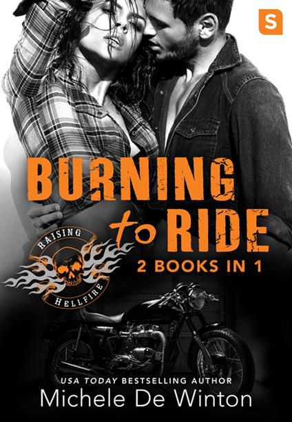 Burning to Ride