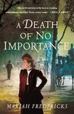 A Death of No Importance