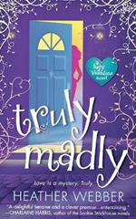 Truly, Madly: A Lucy Valentine Novel