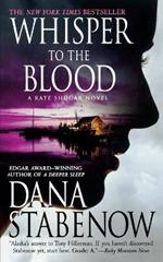 Whisper to the Blood: A Kate Shugak Novel