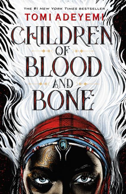 Children of Blood and Bone - Tomi Adeyemi - ebook