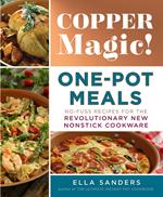 Copper Magic! One-Pot Meals