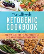 The Ultimate Ketogenic Cookbook