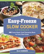 Easy-Freeze Slow Cooker Cookbook